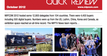 MIPCOM 2012 Quick Review